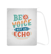 Be A Voice Laundry Bag - Beyond T-shirts